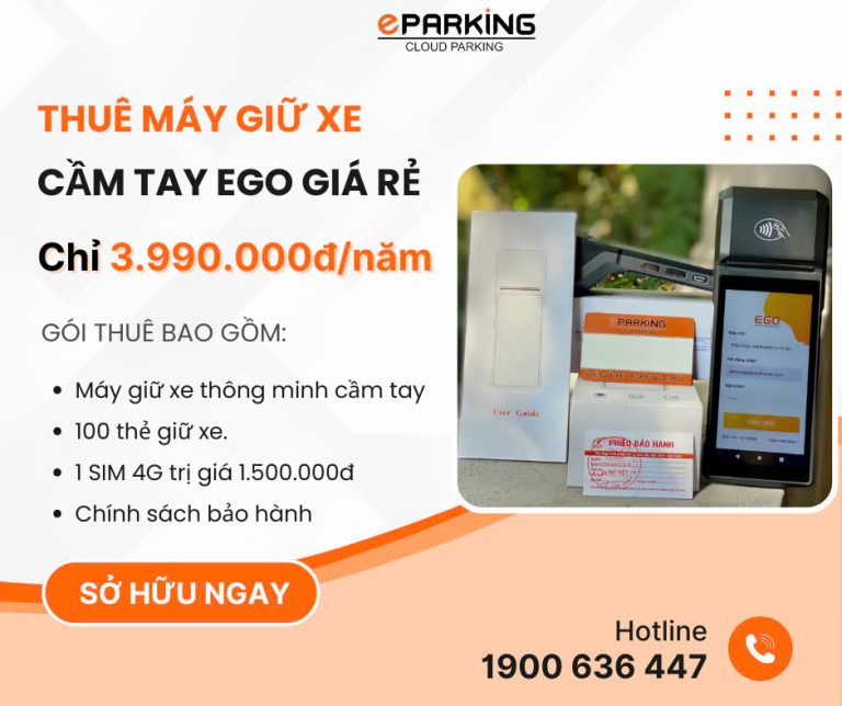 Các quyền lợi có trong gói thuê máy giữ xe cầm tay Ego